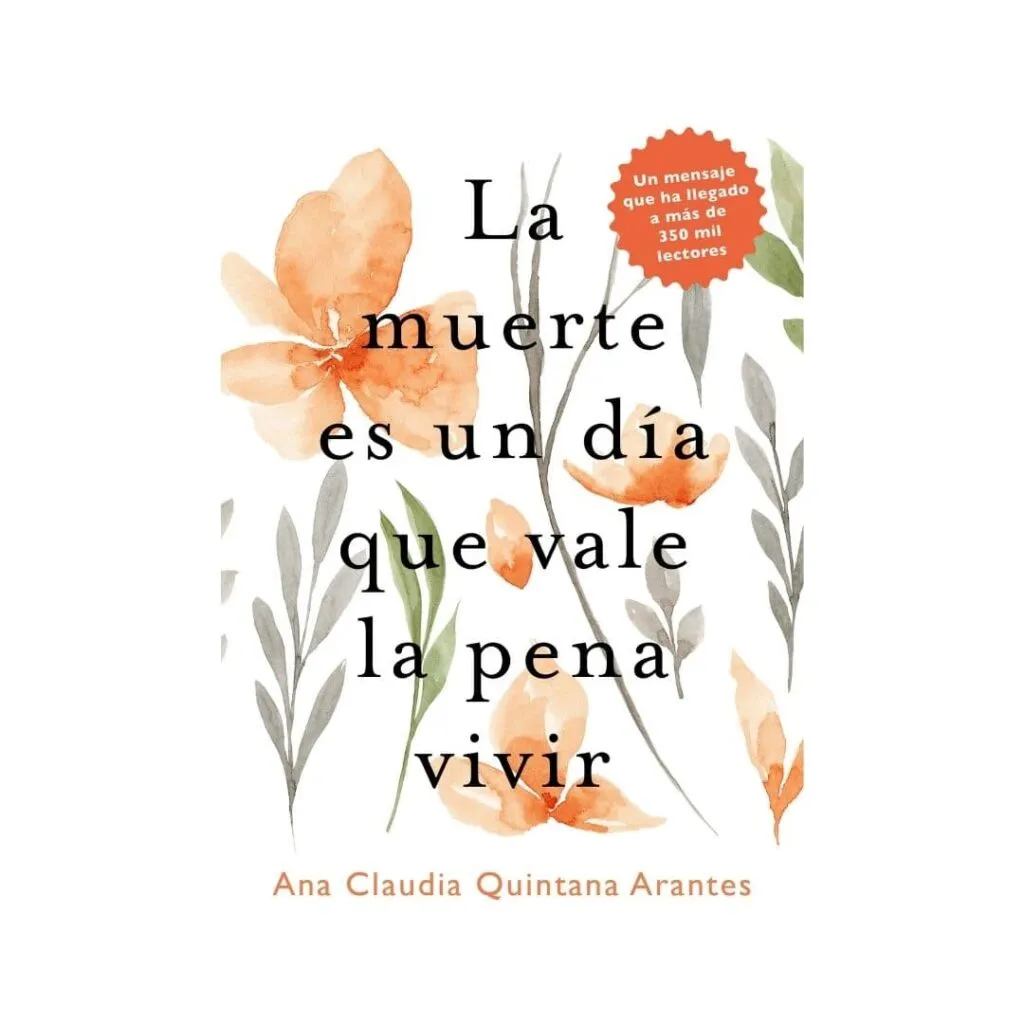 la muerte es un dia que vale la pena vivir pdf