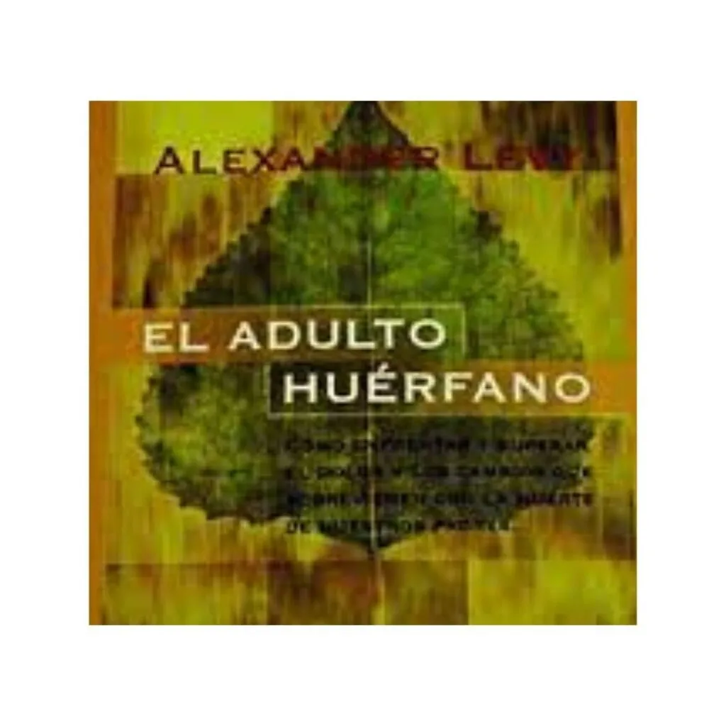 El adulto huerfano PDF