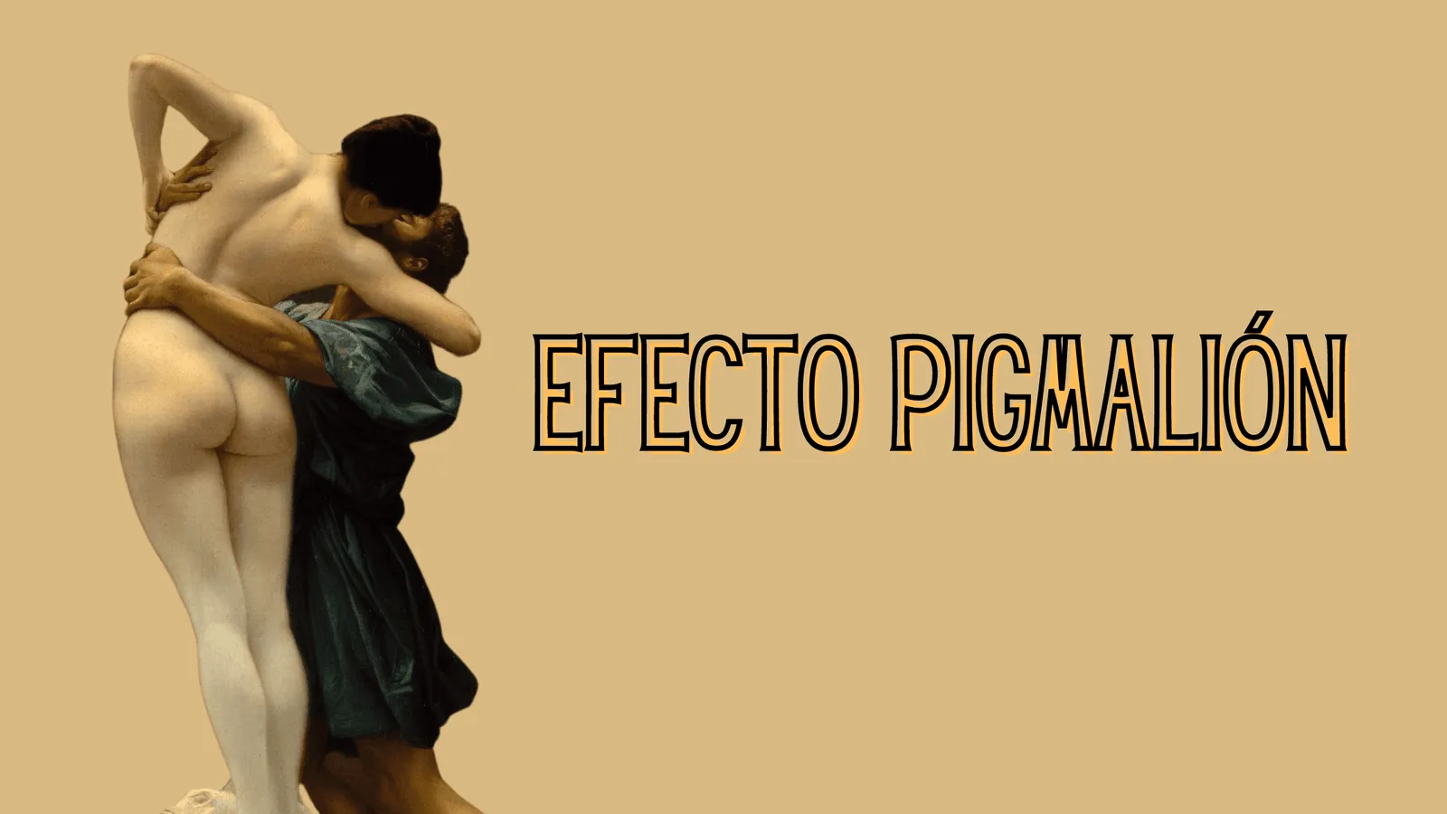 efecto pigmaleon
